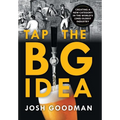 Tap the Big Idea: Creating a New Category in the World's (Second) Oldest Industry