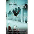 Eagle in the Balcony