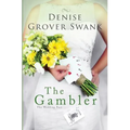The Gambler: The Wedding Pact #3