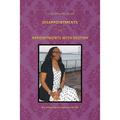 Challenging Your Disappointments: As Appointments with Destiny