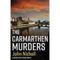 The Carmarthen Murders