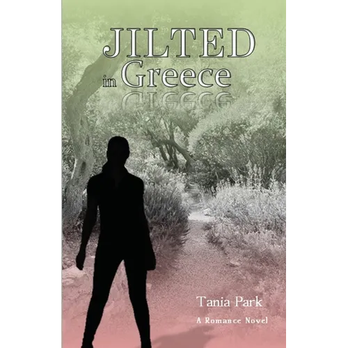 Jilted In Greece