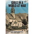 Girls in a World at War
