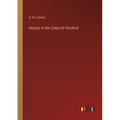 History of the Colon of Pittsford
