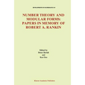 Number Theory and Modular Forms: Papers in Memory of Robert A. Rankin