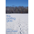 The Parting Glass: poems