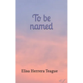 To be named