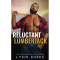 Reluctant Lumberjack
