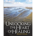 Unlocking the Heart of Healing