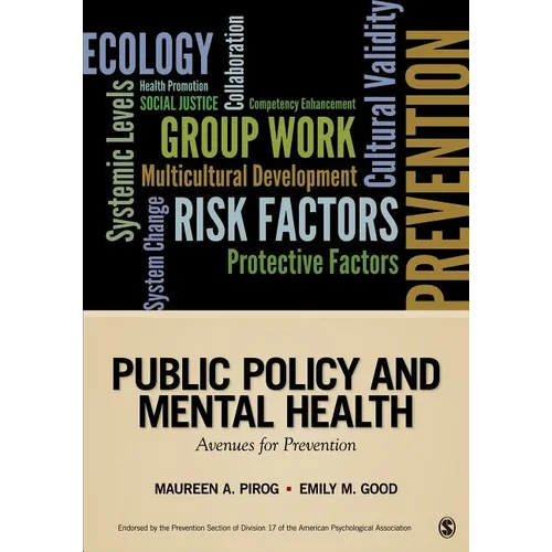 Public Policy and Mental Health: Avenues for Prevention