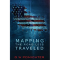 Mapping the ?Road Less Traveled?: A Political Campaign Guide to Running for Public Office