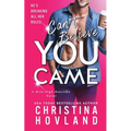 Can't Believe You Came: He's Breaking All Her Rules