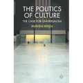 The Politics of Culture: The Case for Universalism