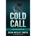 Cold Call: A Cold Poker Gang Mystery