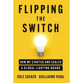 Flipping the Switch: How We Started and Scaled a Global Lighting Brand