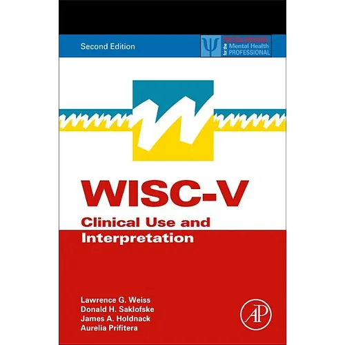 Wisc-V: Clinical Use and Interpretation