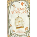 Curing the Gilded Cage
