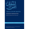 Arabian Romantic: Poems on Bedouin Life and Love