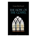 The Hope of the Gospel