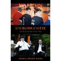 In the Blink of an Eye: The Reed and Rob Nixon Story
