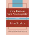 Some Problems with Autobiography