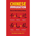 Chinese Immigration: Turn of the Century Views