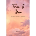 True to You