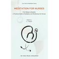Meditation For Nurses