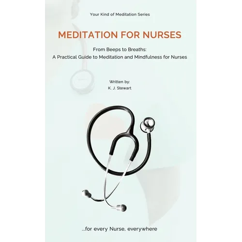 Meditation For Nurses