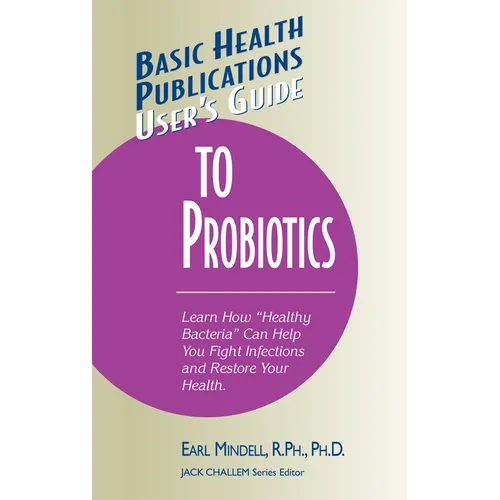 User's Guide to Probiotics
