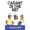 Caught in the Net