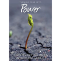 Turning Fear into Power: originally titled Freedom from Fear