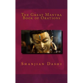 The Great Mantra Book of Orations