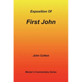 An Exposition of First John