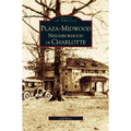 Plaza-Midwood Neighborhood of Charlotte