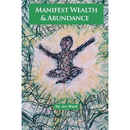 Manifest Wealth & Abundance