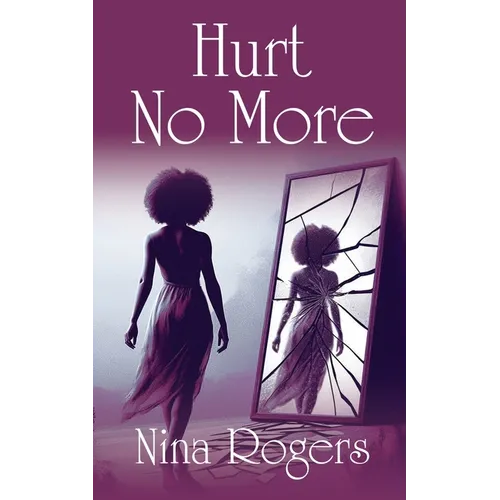 Hurt No More