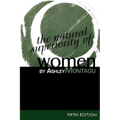 The Natural Superiority of Women