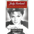 Judy Garland: The Movie Roles That Might Have Been