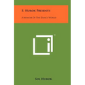 S. Hurok Presents: A Memoir Of The Dance World