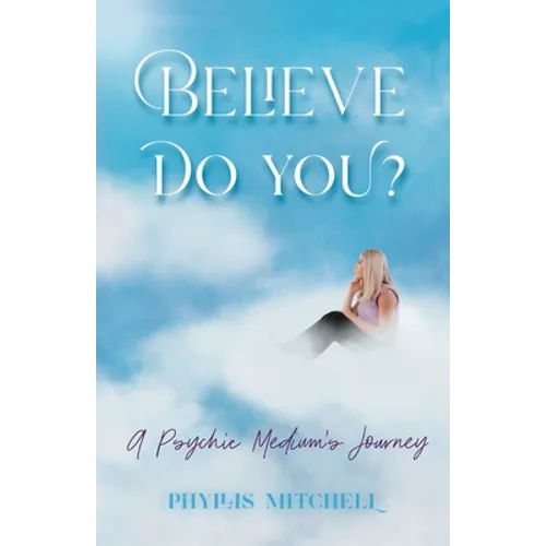 Believe - Do You?