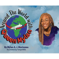 Around The World With Queen Mylan