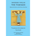 The Tawasin: (Book of the Purity of the Glory of God)