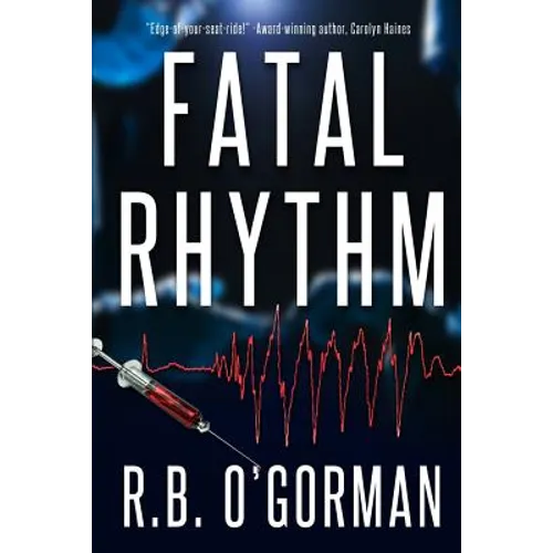 Fatal Rhythm: A Medical Thriller and Christian Mystery