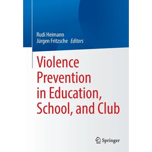 Violence Prevention in Education, School, and Club