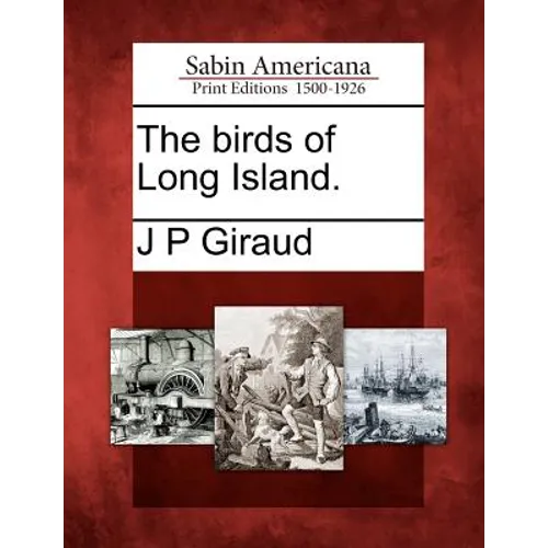 The Birds of Long Island.