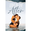 Love In The After