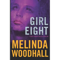 Girl Eight: A Mercy Harbor Thriller: Book Two