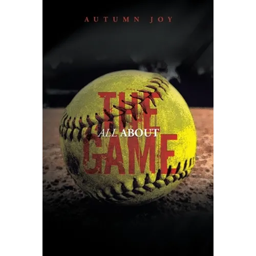 All About the Game
