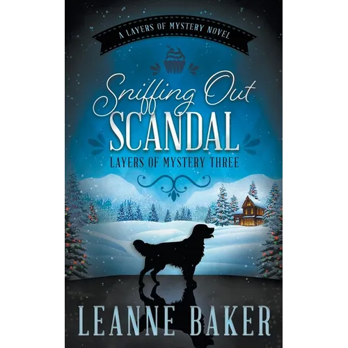Sniffing Out Scandal: A Cozy Mystery Series